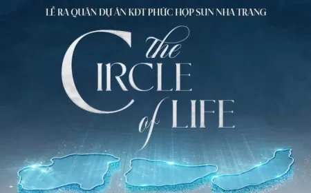 LỄ RA QUÂN “THE CIRCLE OF LIFE” KHÉP LẠI RỰC RỠ – KHỞI ĐẦU HÀNH TRÌNH KIẾN TẠO BIỂU TƯỢNG SỐNG MỚI TẠI SUN NHA TRANG