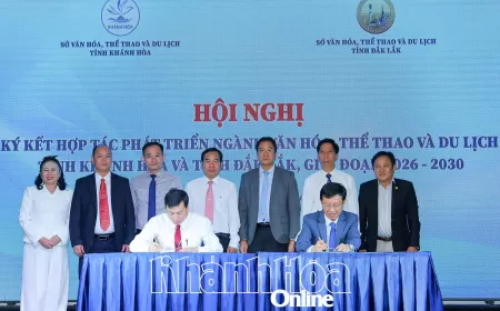 Khánh Hòa – Đắk Lắk ký kết hợp tác toàn diện phát triển văn hóa, thể thao và du lịch giai đoạn 2026 – 2030